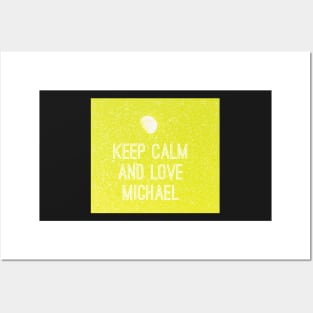 Keep calm and love Michael No. 3 Posters and Art